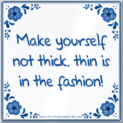 Dutch Speakwords tegel met Nederlands gezegde in Dunglish Steenkolenengels