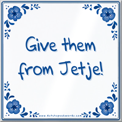 Dutch Speakwords tegel met Nederlands gezegde in Dunglish Steenkolenengels