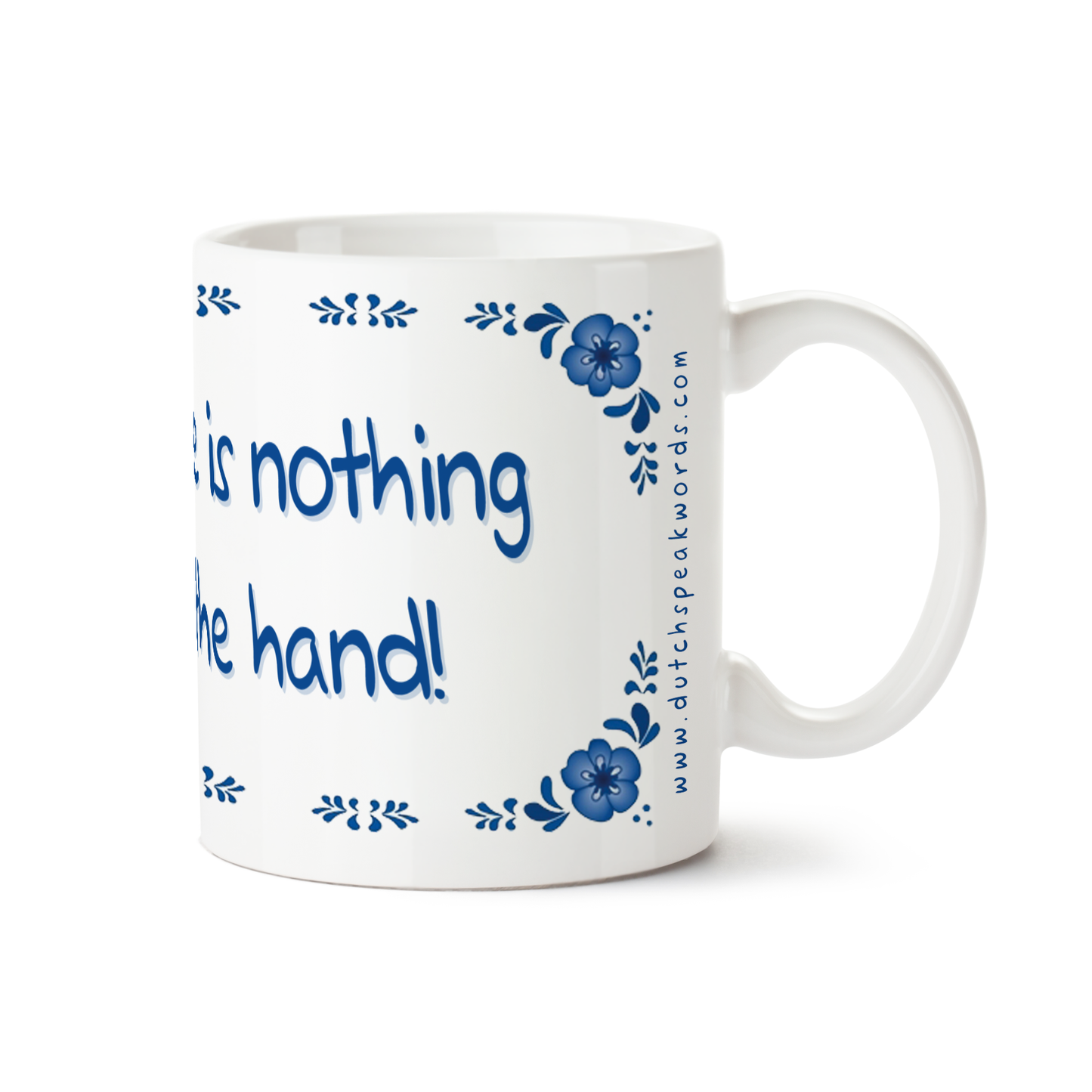 Zijaanzicht van Dutch Speakwords mok met Nederlands gezegde in Dunglish Steenkolenengels