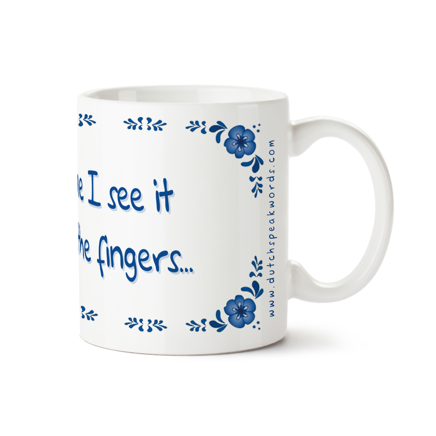 Zijaanzicht van Dutch Speakwords mok met Nederlands gezegde in Dunglish Steenkolenengels